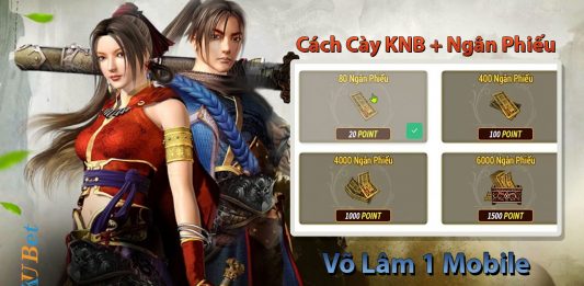 Cách cày KNB và Ngân phiếu trong Võ Lâm Truyền Kỳ 1 Mobile cách cày ngân phiếu võ lâm 1 mobile
