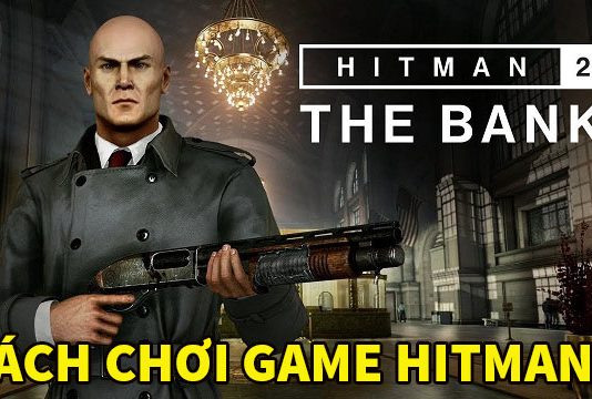 Giới thiệu game Hitman 2 – sát thủ thầm lặng tái xuất game Hitman 2