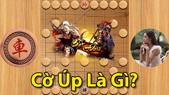 Cờ úp là gì? Hướng dẫn chơi cờ úp cho người mới 1 cờ úp là gì?