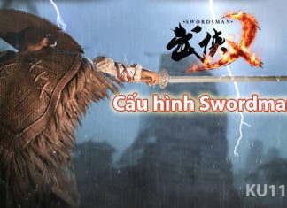 Cấu hình swordsman x – Yêu cầu cấu hình có “chát” như lời đồn? Cấu hình Swordman X