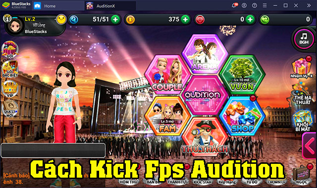 Cách kick fps audition đơn giản chỉ dân chuyên nghiệp mới biết 3 cách kick fps audition