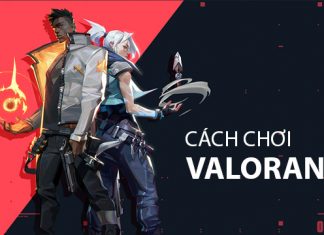 Cách chơi Valorant cơ bản cho người mới bắt đầu Cách chơi Valorant