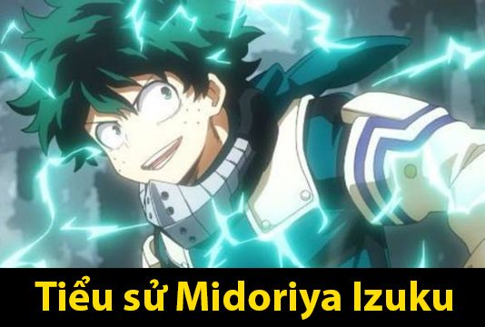 Midoriya Izuku – Chàng trai vô năng đặc biệt trong My Hero Academia Midoriya Izuku