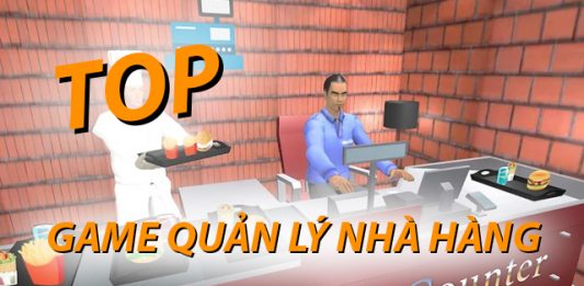Top 5 game kinh doanh nhà hàng thoả mãn tín đồ đam mê ẩm thực Top game kinh doanh nhà hàng